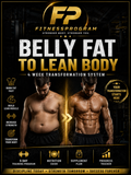 FP FITNESSPROGRAM
BELLY FAT TO LEAN BODY TRANSFORMATION